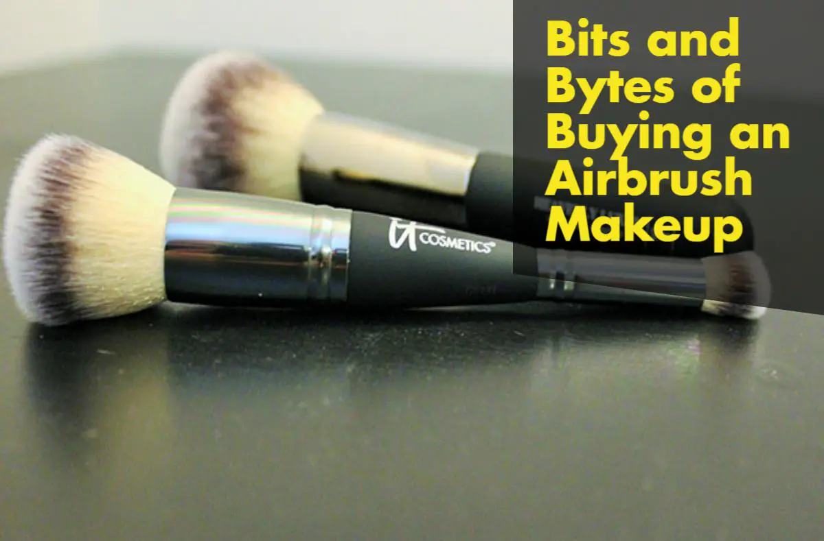 Bits and Bytes of Buying an Airbrush Makeup Bits and Bytes of Buying an Airbrush Makeup