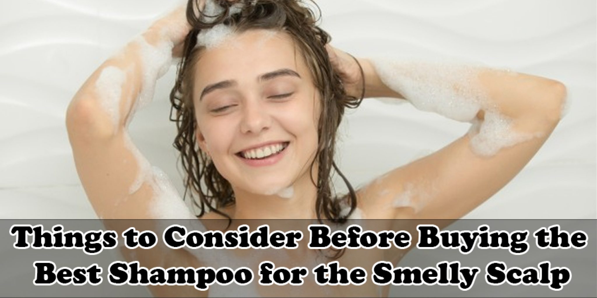 5 Best Shampoo for the Smelly Scalp in 2023 Top Shampoos for Smelly Hair