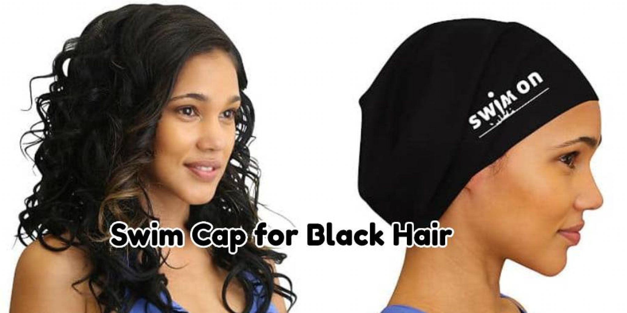 Best Swim Cap for Black Hair in 2024 Most Popular Choice