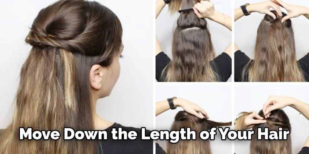 Move Down the Length of Your Hair