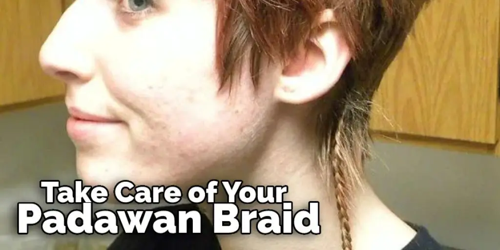 Take Care of Your Padawan Braid