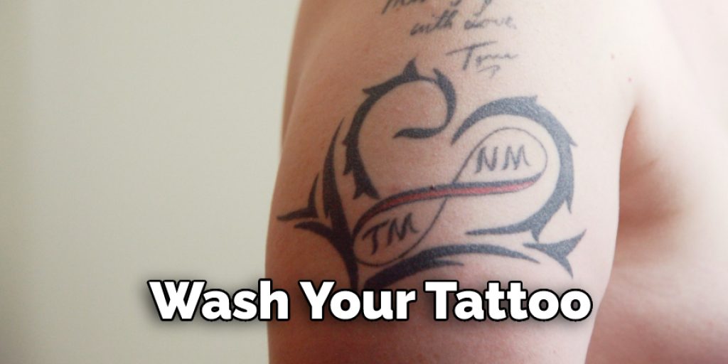 Wash Your Tattoo